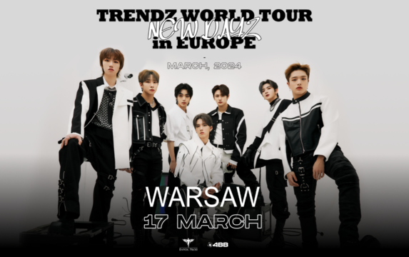 TRENDZ – WORLD TOUR [NEW DAYZ] in EUROPE​