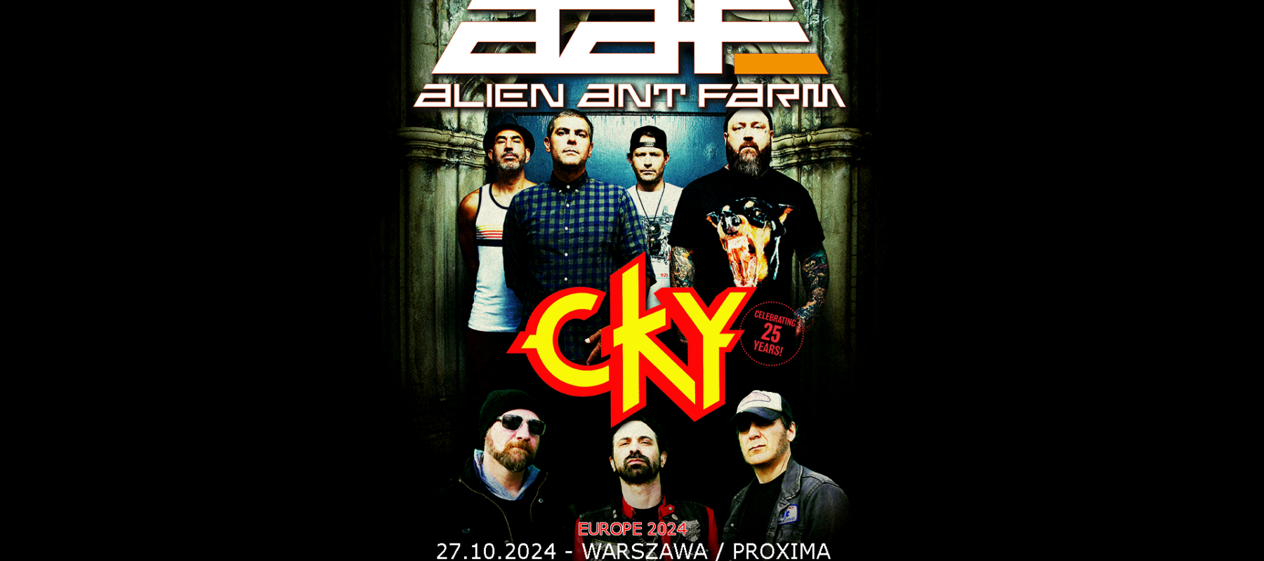 ALIEN ANT FARM + CKY ALIEN ANT FARM + CKY