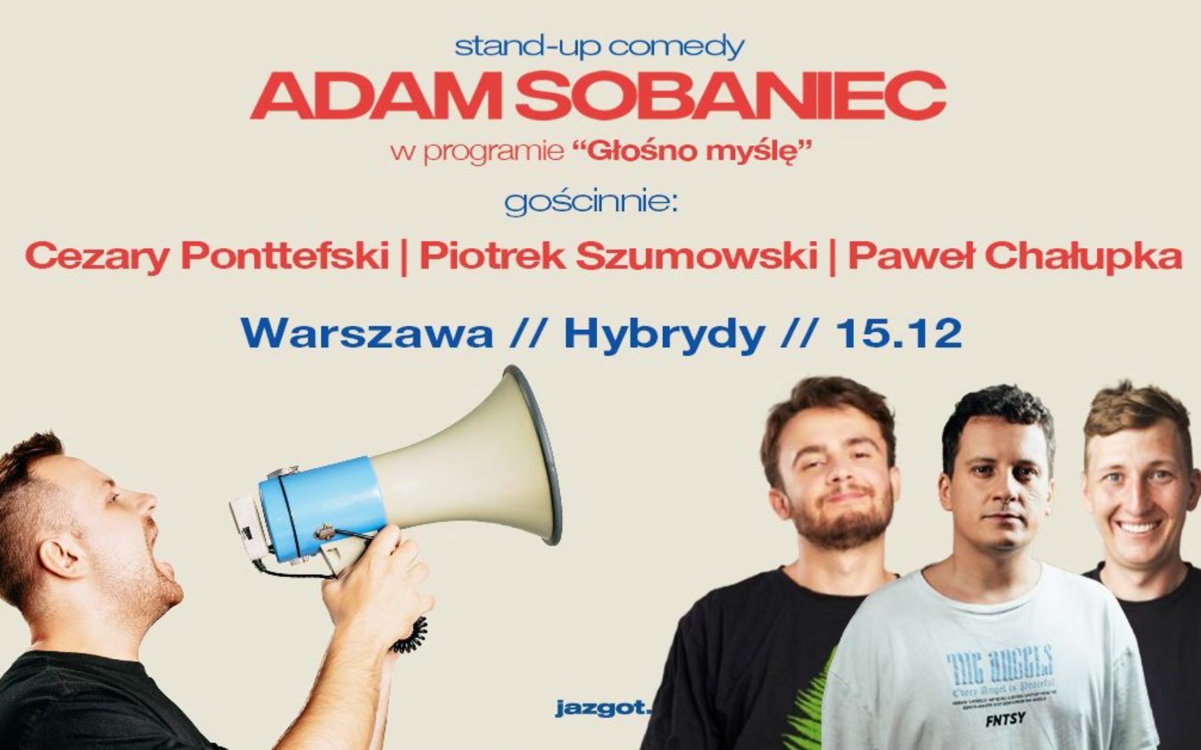 Adam Sobaniec – Gościnnie Ponttefski, Chałupka, Szumowski